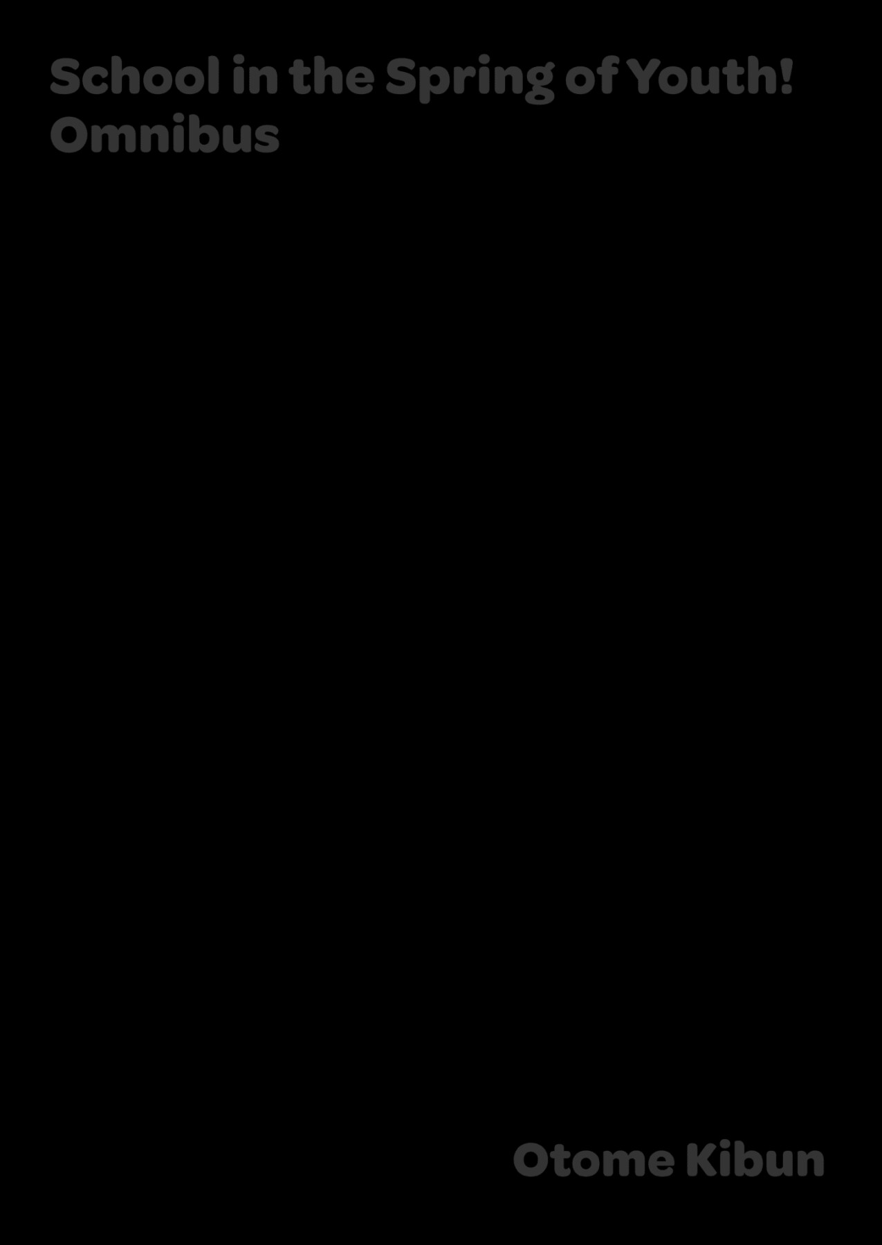 Hentai Manga Comic-School in the Spring of Youth! Omnibus 2-Read-115